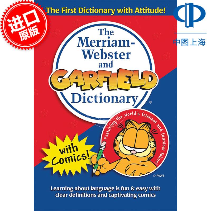 现货 韦氏和加菲猫词典 趣味记单词  英文原版 The Merriam-Webster and Garfield Dictionary 9-12岁