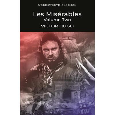 现货 英文原版 Les Miserables Volume Two 悲惨世界 卷二 Wordsworth 经典文学小说 维克多·雨果 进口图书