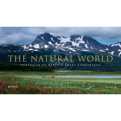 自然世界:地球伟大生态系统的肖像 英文原版 The Natural World: Portraits of Earth's Great Ecosystems