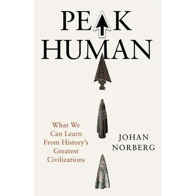 预售 人类巅峰：从历史文明中汲取的智慧 英文原版 Peak Human: What We Can Learn from History's Greatest Civilizations 新书