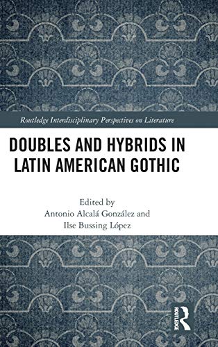 预售 按需印刷 Doubles and Hybrids in Latin American Gothic