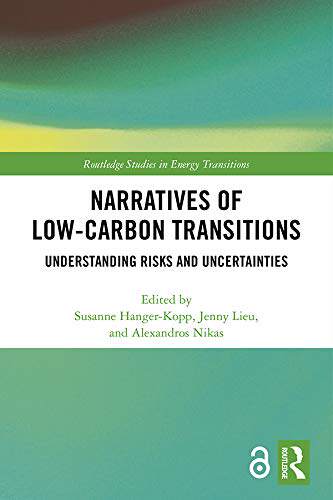 预售 按需印刷 Narratives of Low Carbon Transitions (Open Access)