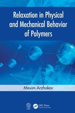 预售 按需印刷 Relaxation in Physical and Mechanical Behavior of Polymers