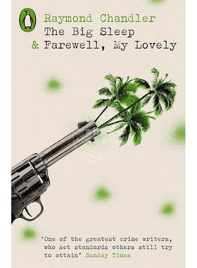 长眠不醒 再见，吾爱 雷蒙德·钱德勒侦探小说合集 Penguin Modern Classics系列 英文原版 The Big Sleep & Farewell My Lovely