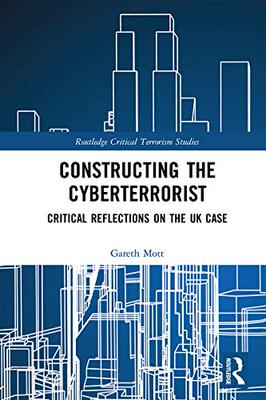 预售 按需印刷 Constructing the Cyberterrorist