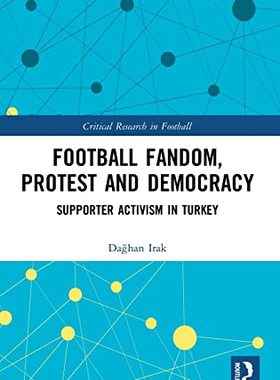 预售 按需印刷 Football Fandom, Protest and Democracy