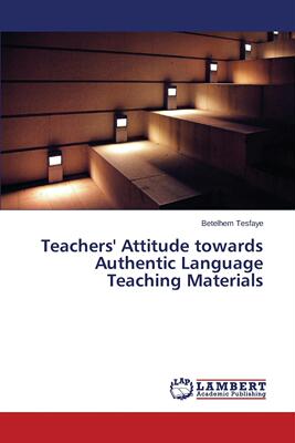 【预售 按需印刷】 Teachers  Attitude towards Authentic Language Teaching Materials