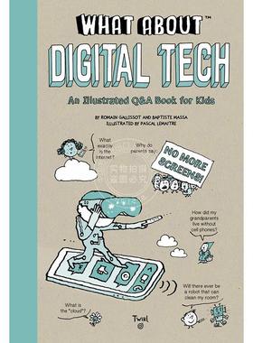 现货 怎么样？数字技术 儿童科普读物 Baptiste Massa 英文原版 What About: Digital Tech 7+岁