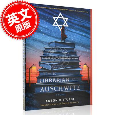 现货 奥斯维辛的小图书管理员 英文原版 The Librarian of Auschwitz 安东尼奥.G.伊图贝 Antonio Iturbe 小说版安妮日记