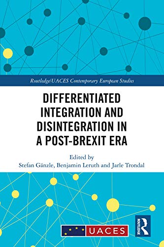 预售 按需印刷 Differentiated Integration and Disintegration in a Post Brexit Era