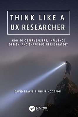 预售 按需印刷 Think Like a UX Researcher