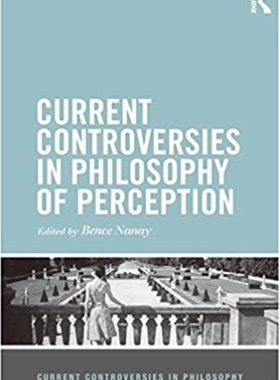预售 按需印刷 Current Controversies in Philosophy of Perception