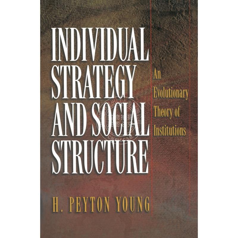 【预售 按需印刷】 Individual Strategy and Social Structure个人策略与社会结构 英文原版 普林斯顿出版社