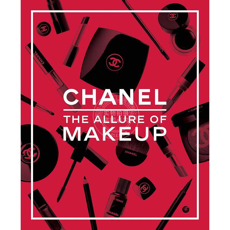香奈儿：美妆的魅力 时尚艺术 Natasha A. Fraser Thames & Hudson出版社 英文原版 Chanel. The Allure of Makeup