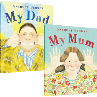 现货 我爸爸我妈妈 My dad My Mum  英文原版儿童绘本 Anthony Browne 安东尼布朗作品 家庭亲子关系 情商管理 平装中图