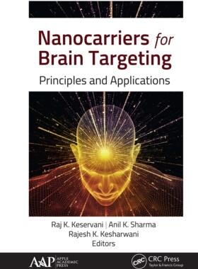 预售 按需印刷 Nanocarriers for Brain Targeting