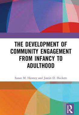预售 按需印刷 The Development of Community Engagement from Infancy to Adulthood