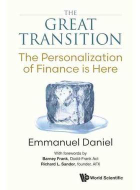 按需印刷 伟大的转变：金融个性化已经到来GREAT TRANSITION, THE: THE PERSONALIZATION OF FINANCE IS HERE