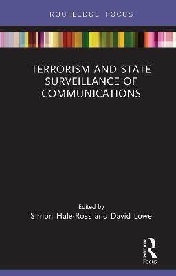 预售 按需印刷 Terrorism and State Surveillance of Communications