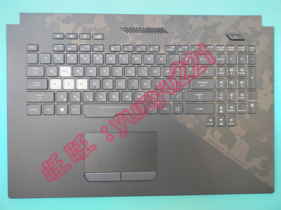 华硕ASUS GL704 GL704C GL704GM GL704GW S7C枪神2splus C壳键盘