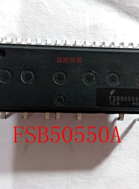 全新原装进口 FSB50550AB FSB50550A空调 洗衣机电机驱动电源模块