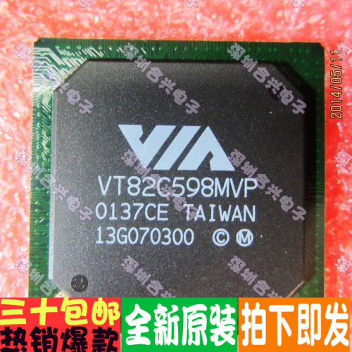 VT82C598MVP NH82801DB   BGA封装 真正全新原装！直拍