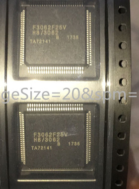 全新原装现货HD64F3062BFBL25V F3062F25V RENESAS 封装QFP100