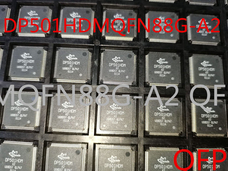 原装DP501HDM DP501HDMQFN88G-A2 QFN88 传输器 液晶IC PARADE