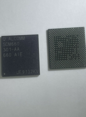 全新原装现货 骁龙660 CPU SDM660 301-AA CPU处理器