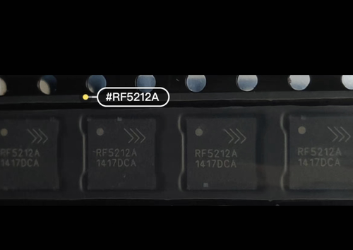 适用VIVO Y73 Y93功放IC RF5212A 功放ic 原装原封现货