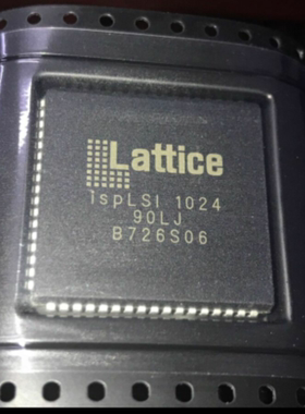 ISPLSI1024-90LJ ISPLSI1024 ISPLSI 1024 PLCC68 LATTICE原装