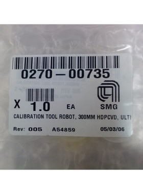 AMAT 0270-00735 CALIBRATION TOOL ROBOT, 300MM HDPCVD, UL, NE