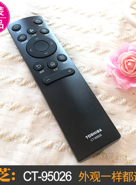 原装东芝电视机Toshiba电视遥控器CT-95026通用75C340NF 65X7500F