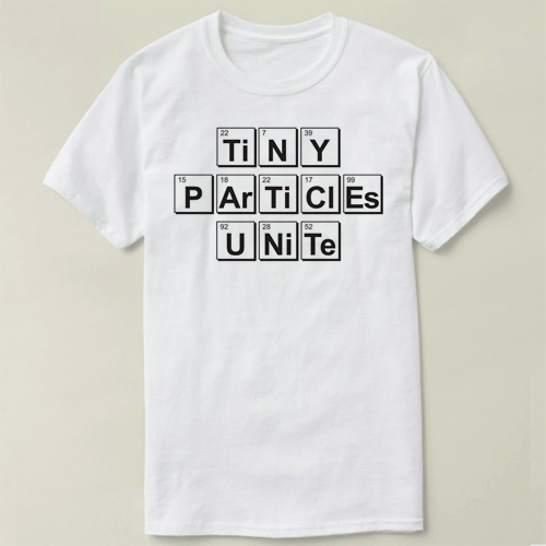 Chemistry 化学 Tiny Particles Unite   衣服 Tee T-Shirt T恤