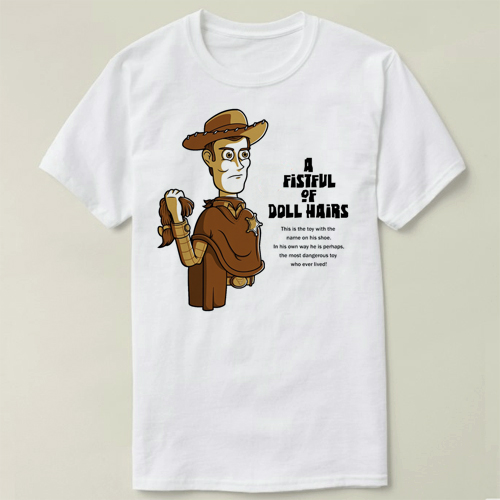 woody Toy Fistful of Doll Hairs Clint t-Shirt T恤 衣服