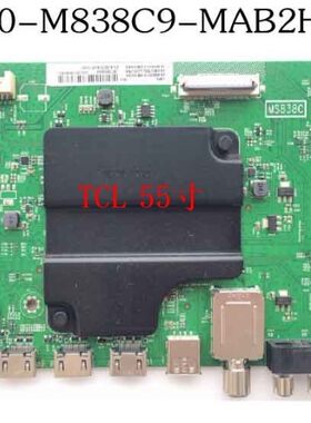 TCL 55A950C /P6 V1M A880U 55A860U/N3主板40-M838C9-MAB2HG