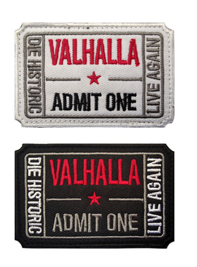 VALHALLA ADMIT ONE瓦尔哈拉殿堂维京人补丁刺绣战术士气魔术贴章