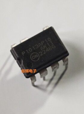 P1013AP13 10 06 NCP1200AP065 100 133电源管理IC芯片DIP-7