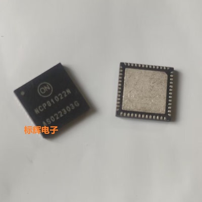 贴片 NCP81022MNTXG NCP81022 进口电源管理IC芯片 QFN封装