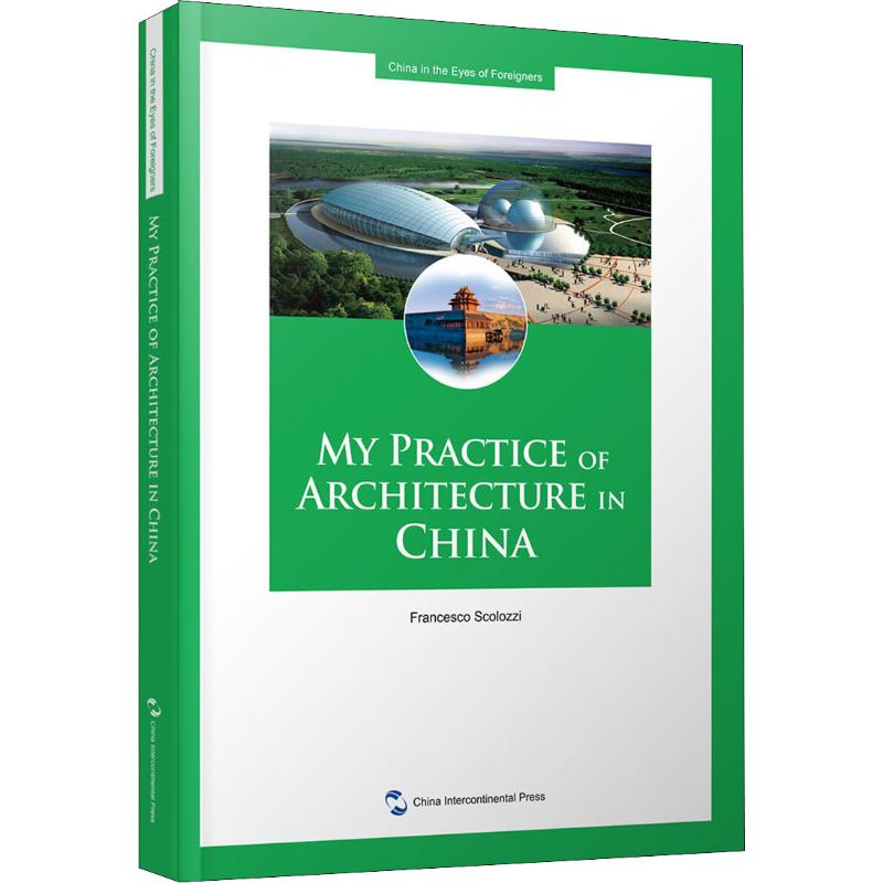 正版图书西方建筑师的中国传奇(加)付瑞柯·斯克洛齐(Francesco.Scolozzi)五洲传播出版社工业/农业技术/建筑/水利（新）纸质书籍