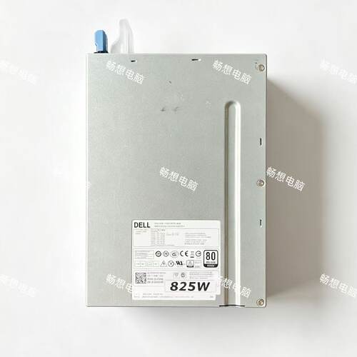 DELL T5810 T7810 工作站电源 D825EF-02 H825EF-02 FT7T6 W1FJK