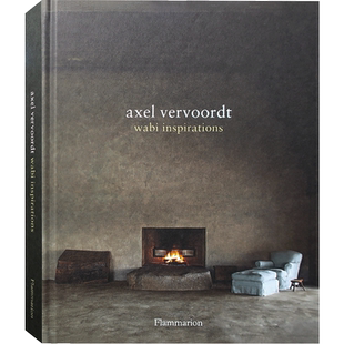 现货 原版】axel vervoordt wabi inspirations 比利时 侘寂美学大师 阿塞尔维伍德 侘寂灵感 室内设计书籍