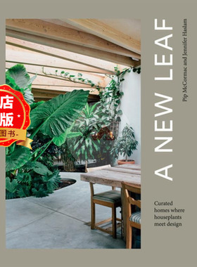 【原版现货】A New Leaf 普通植物与现代家居空间 绿色植物与住宅室内设计 家居室内植物装饰设计参考书籍