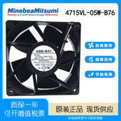 05W B79 B76 B69 B89 B59 B80 散热风扇 B70 B50 B60 4715VL NMB