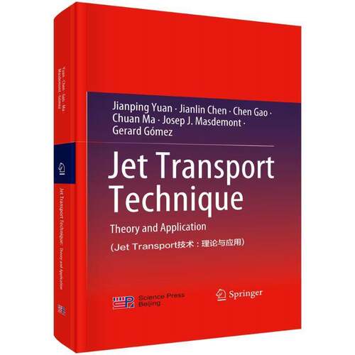 RT现货速发 Jet Transport技术:理论与应用:theory and application9787030773890 科学出版社工业技术书籍