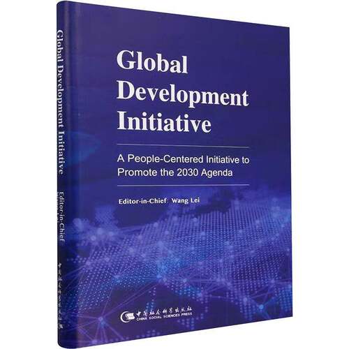 RT现货速发 Global development initiative:a people-centered initiative to prom9787522723778 ___中国社会科学出版社经济书籍
