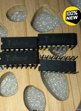 集成芯片TA7607AP，全新库存未使用过，以前开实体店(议价商品）