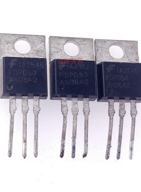 全新 FDP050AN06A0 丝印：FDP050AN06 封装：TO220 场效应管