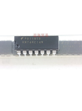 全新原装 MM74HC14N 直插 芯片 IC集成电路 DIP-14封装