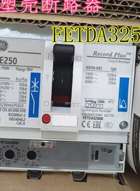 GE塑壳断路器 FE250 3P 250A FETDA3250K